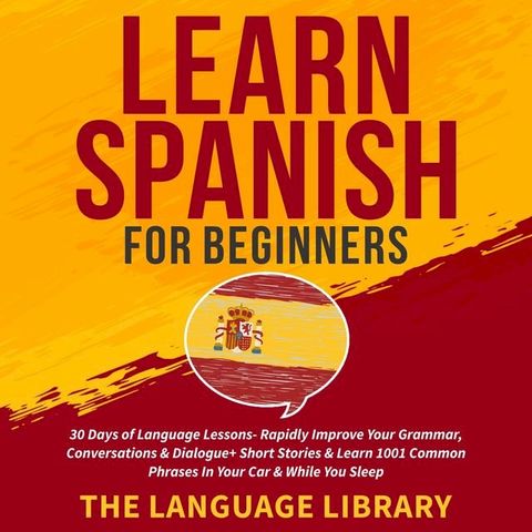 Learn Spanish For Beginners(Kobo/電子書)