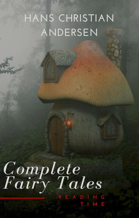 Complete Fairy Tales of Hans Christian Andersen(Kobo/電子書)