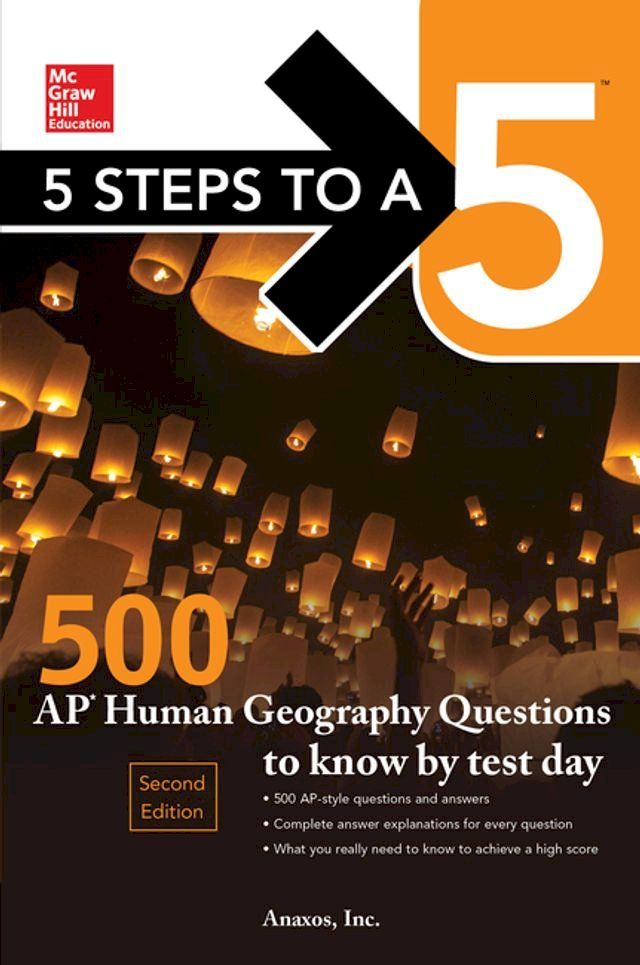  5 Steps to a 5: 500 AP Human Geography Questions to Know by Test Day, Second Edition(Kobo/電子書)