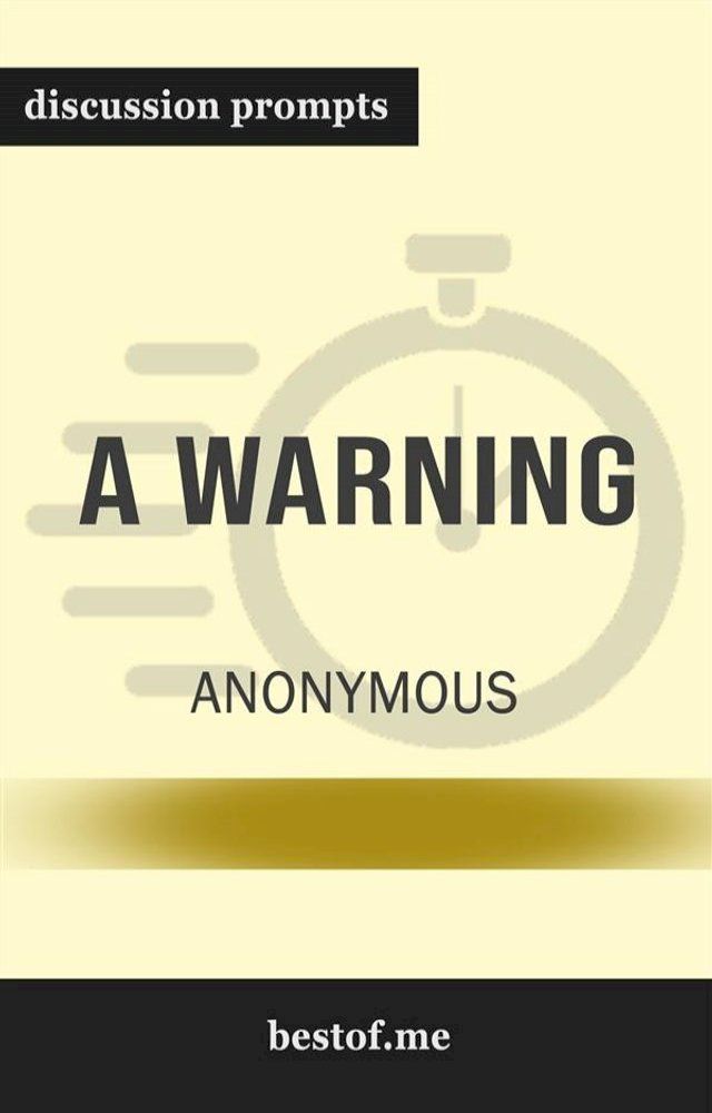  Summary: “A Warning" by Anonymous - Discussion Prompts(Kobo/電子書)