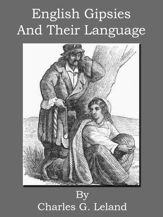  English Gipsies And Their Language(Kobo/電子書)