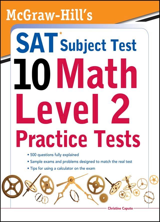  McGraw-Hills SAT Subject Test 10: Math Level 2 Practice Tests(Kobo/電子書)