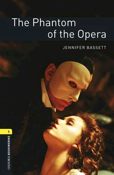 The Phantom of the Opera Level 1 Oxford Bookworms Library(Kobo/電子書)