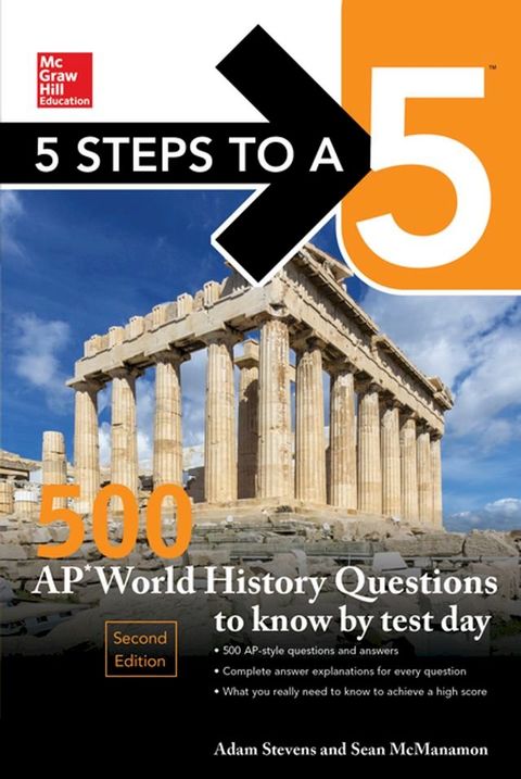 5 Steps to a 5: 500 AP World History Questions to Know by Test Day, Second Edition(Kobo/電子書)