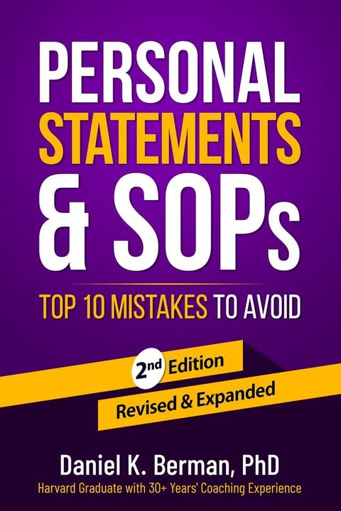 Personal Statements & SOPs: Top 10 Mistakes to Avoid(Kobo/電子書)