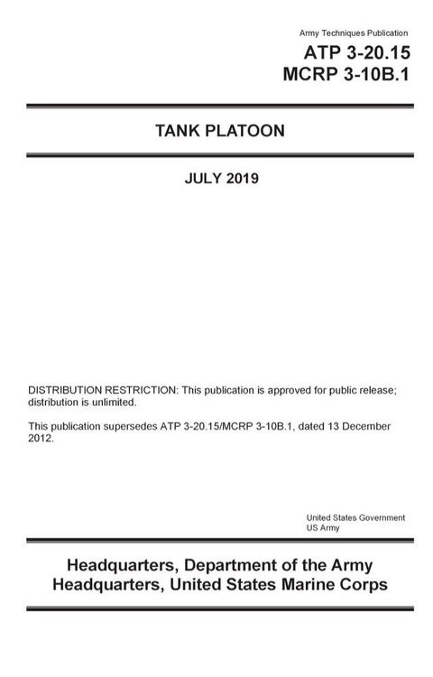 Army Techniques Publication ATP 3-20.15 MCRP 3-10B.1 Tank Platoon July 2019(Kobo/電子書)