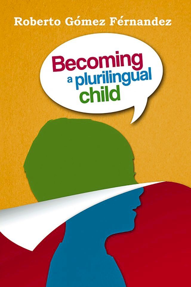  Becoming a Plurilingual Child(Kobo/電子書)