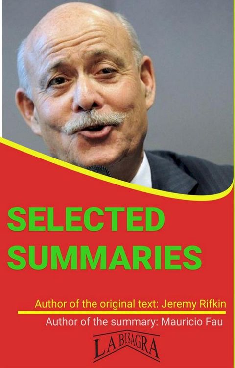 Jeremy Rifkin: Selected Summaries(Kobo/電子書)