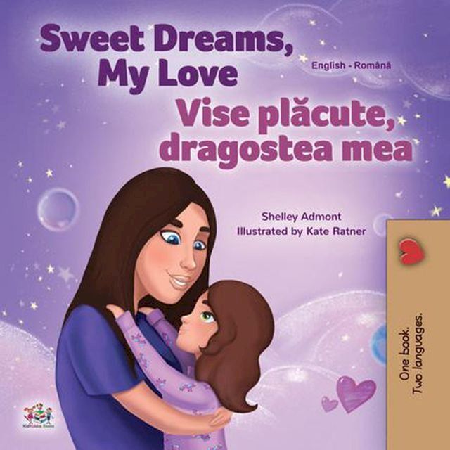  Sweet Dreams, My Love Vise plăcute, dragostea mea(Kobo/電子書)