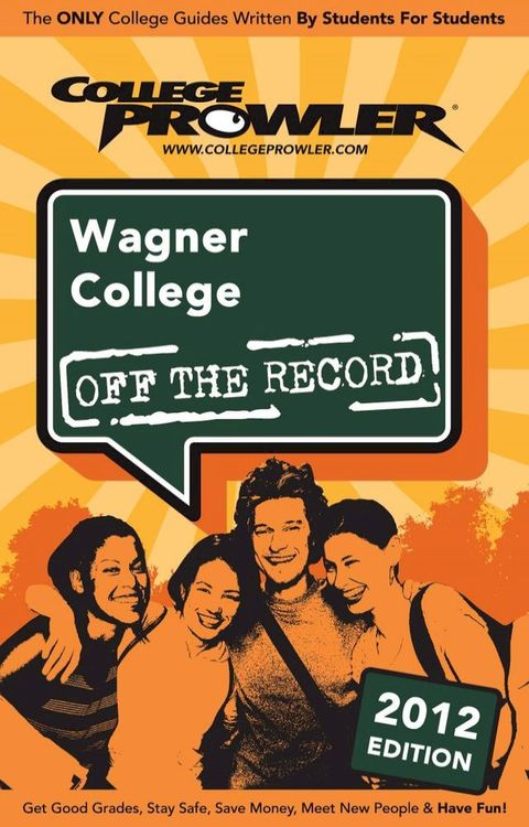 Wagner College 2012(Kobo/電子書)