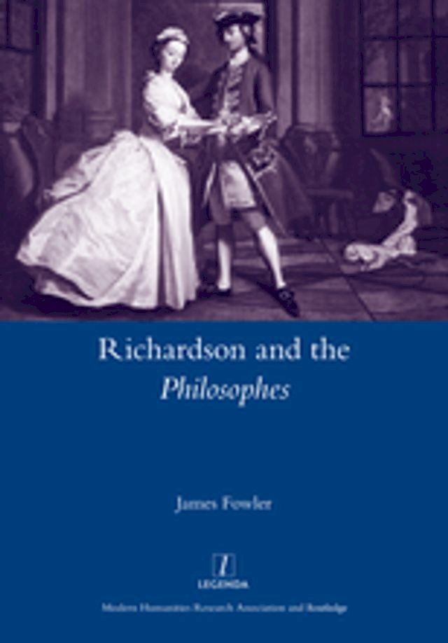  Richardson and the Philosophes(Kobo/電子書)