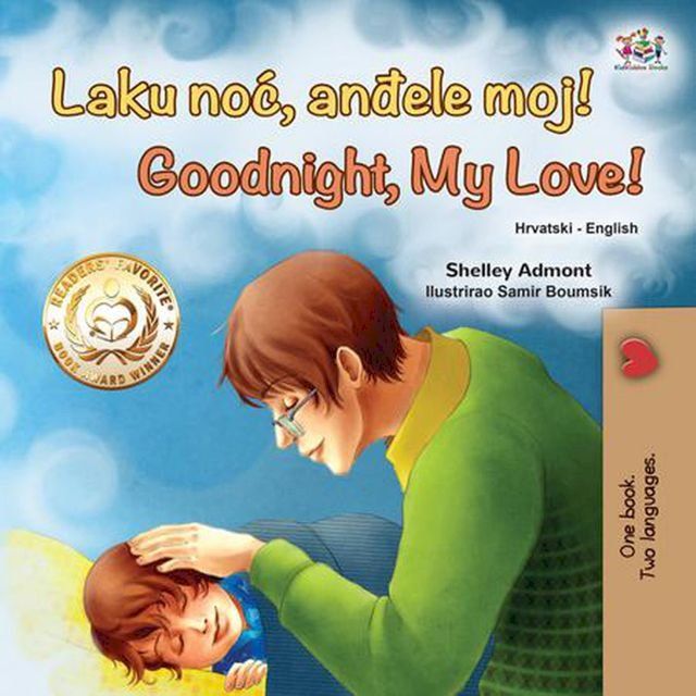  Laku noć, anđele moj! Goodnight, My Love!(Kobo/電子書)