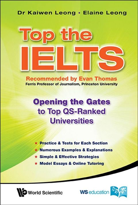 Top The Ielts: Opening The Gates To Top Qs-ranked Universities(Kobo/電子書)