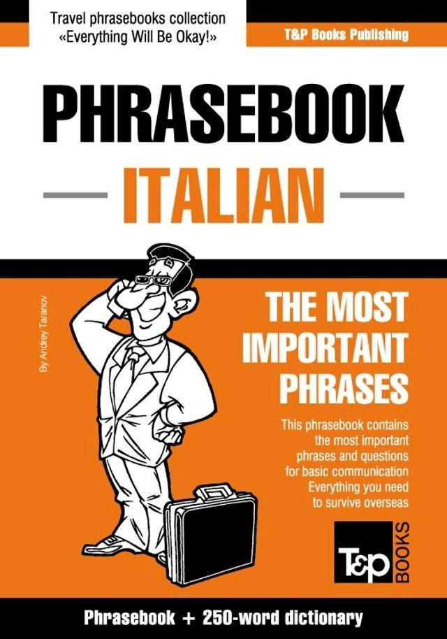  English-Italian phrasebook and 250-word mini dictionary(Kobo/電子書)