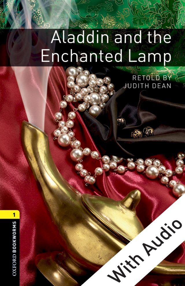  Aladdin and the Enchanted Lamp - With Audio Level 1 Oxford Bookworms Library(Kobo/電子書)