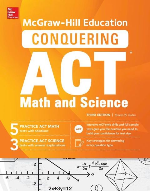 McGraw-Hill Education Conquering the ACT Math and Science, Third Edition(Kobo/電子書)