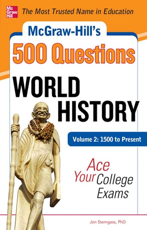 McGraw-Hill's 500 World History Questions, Volume 2: 1500 to Present: Ace Your College Exams(Kobo/電子書)