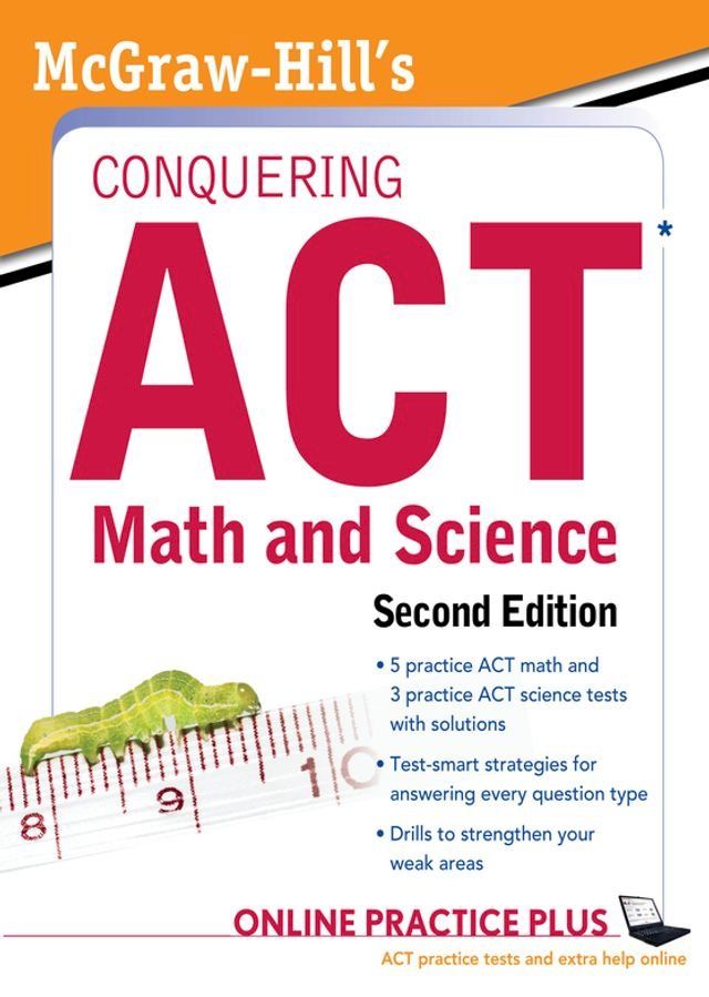  McGraw-Hill's Conquering the ACT Math and Science, 2nd Edition(Kobo/電子書)