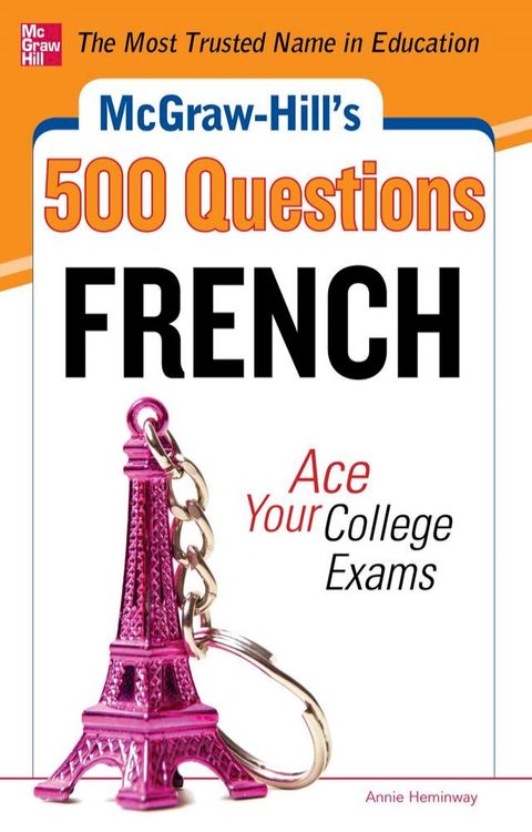 McGraw-Hill's 500 French Questions: Ace Your College Exams(Kobo/電子書)