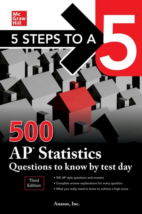 5 Steps to a 5: 500 AP Statistics Questions to Know by Test Day, Third Edition(Kobo/電子書)