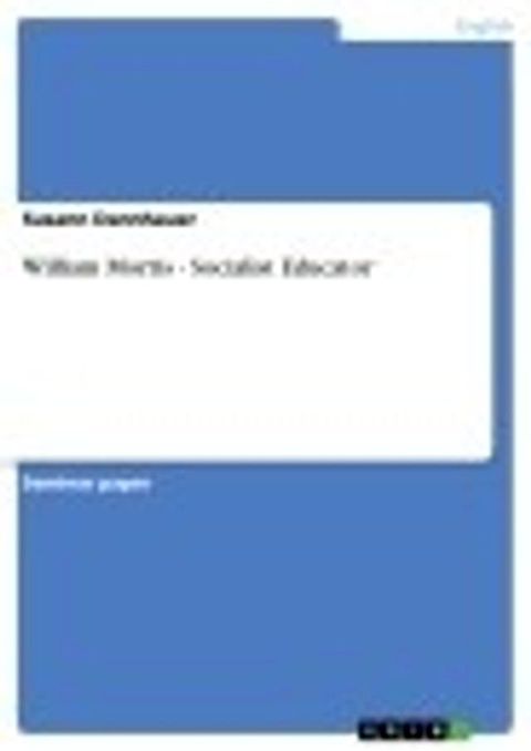 William Morris - Socialist Educator(Kobo/電子書)