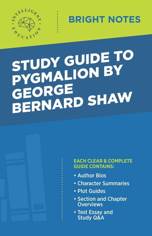  Study Guide to Pygmalion by George Bernard Shaw(Kobo/電子書)