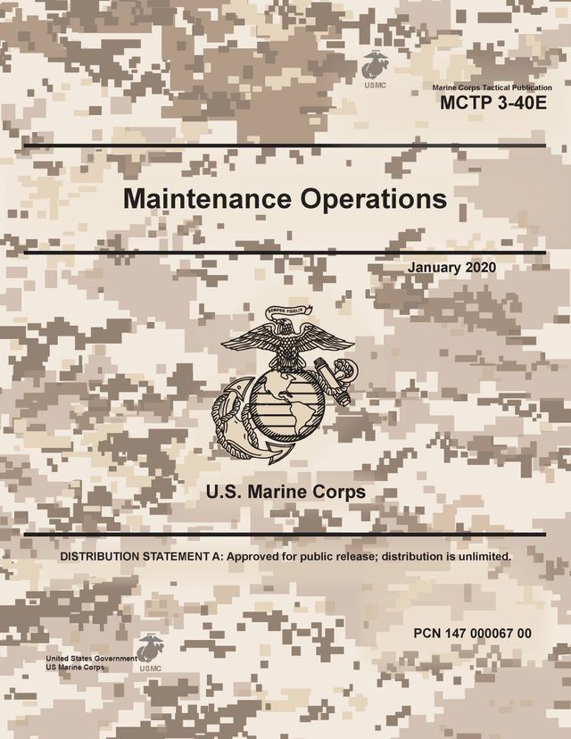  Marine Corps Tactical Publication MCTP 3-40E Maintenance Operations January 2020(Kobo/電子書)