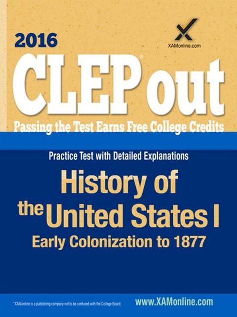 CLEP History of the United States I: Early Colonization to 1877(Kobo/電子書)