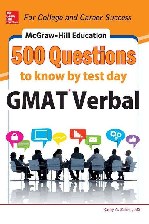 McGraw-Hill Education 500 GMAT Verbal Questions to Know by Test Day(Kobo/電子書)