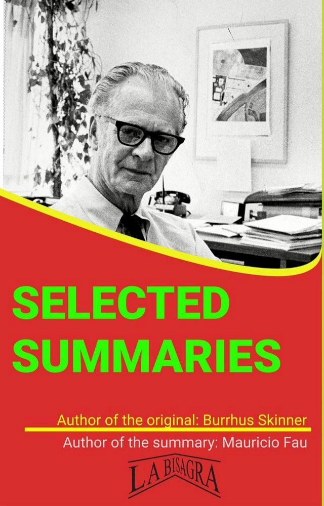  Burrhus Skinner: Selected Summaries(Kobo/電子書)