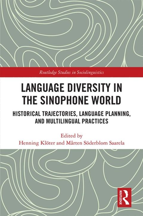 Language Diversity in the Sinophone World(Kobo/電子書)