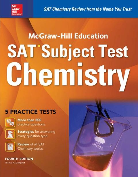 McGraw-Hill Education SAT Subject Test Chemistry 4th Ed.(Kobo/電子書)