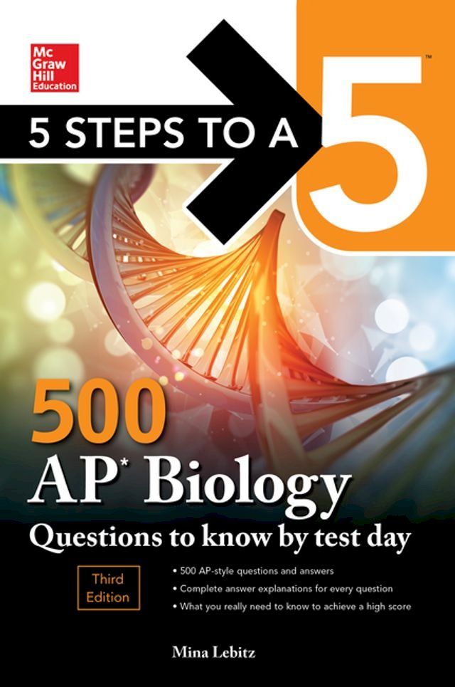  5 Steps to a 5: 500 AP Biology Questions to Know by Test Day, Third Edition(Kobo/電子書)