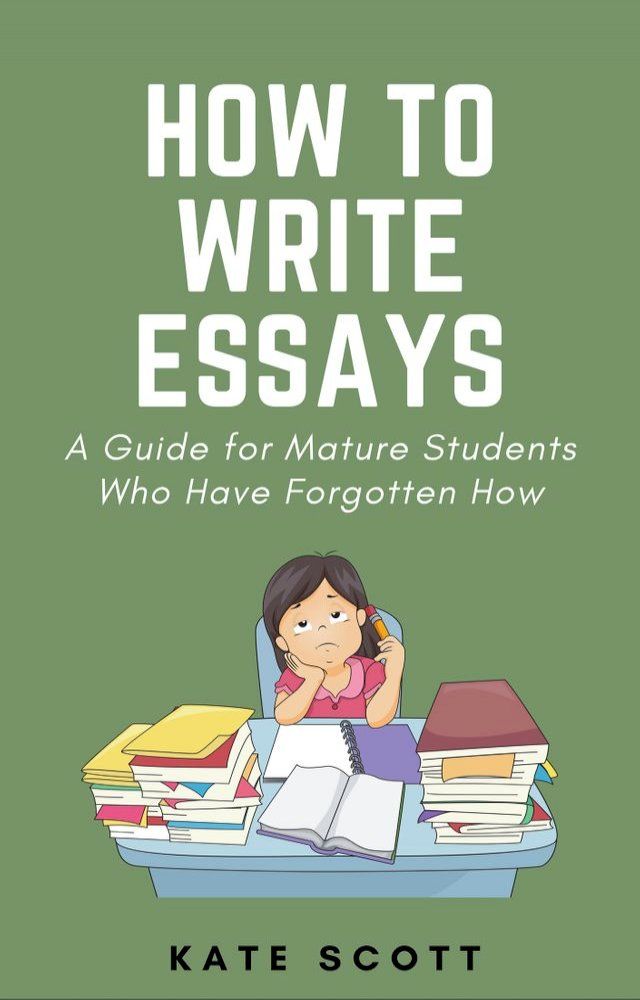  How To Write Essays(Kobo/電子書)