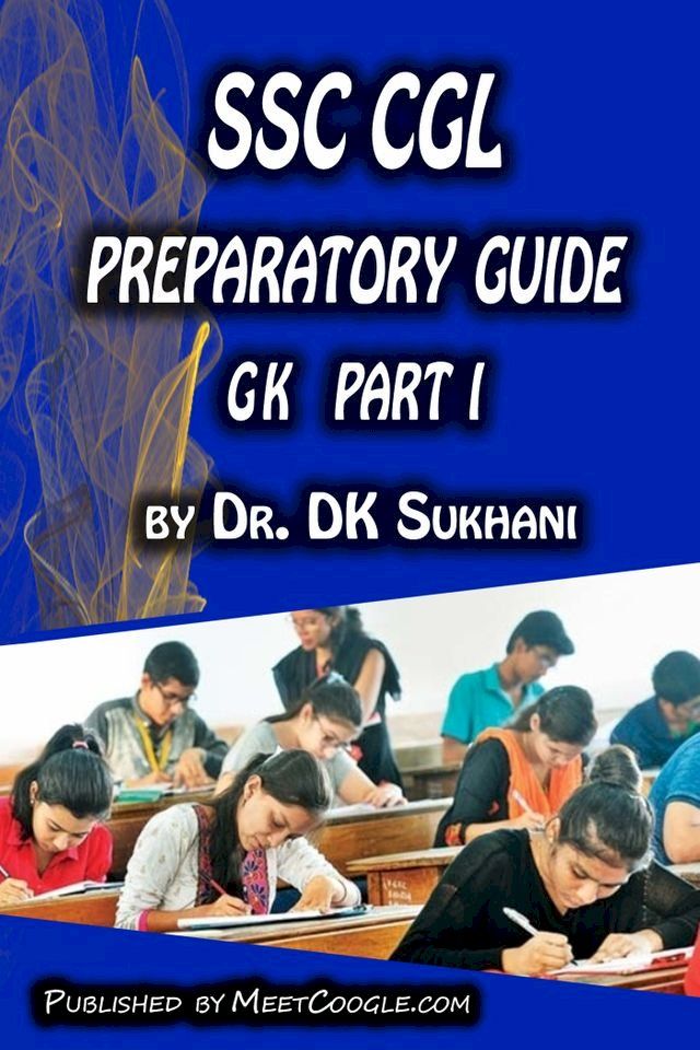  SSC CGL Preparatory Guide: General Knowledge (Part 1)(Kobo/電子書)