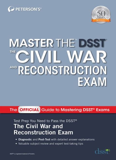 Master the DSST The Civil War and Reconstruction Exam(Kobo/電子書)