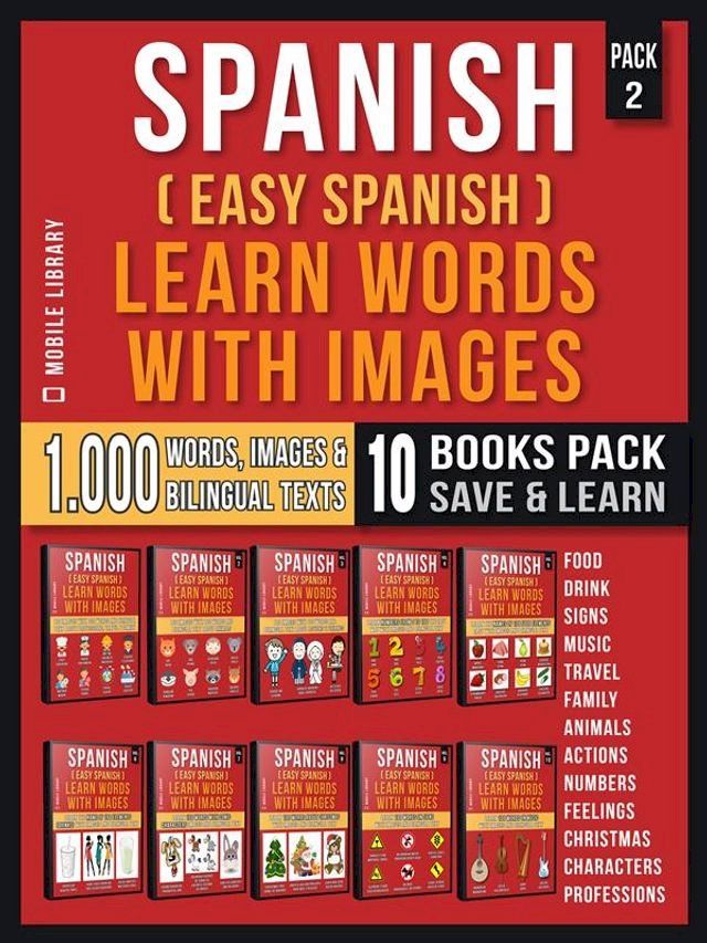  Spanish ( Easy Spanish ) Learn Words With Images (Super Pack 10 Books in 1)(Kobo/電子書)