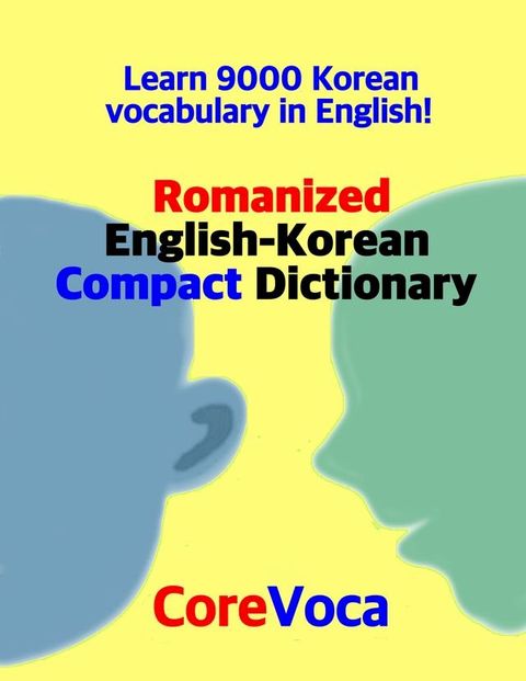 Romanized English-Korean Compact Dictionary(Kobo/電子書)