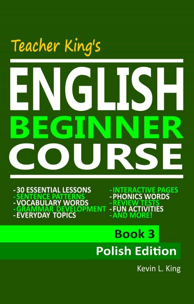  Teacher King’s English Beginner Course Book 3 - Polish Edition(Kobo/電子書)