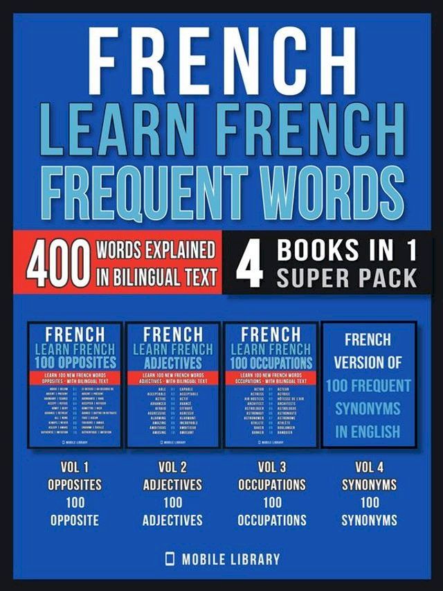  French - Learn French - Frequent Words (4 Books in 1 Super Pack)(Kobo/電子書)