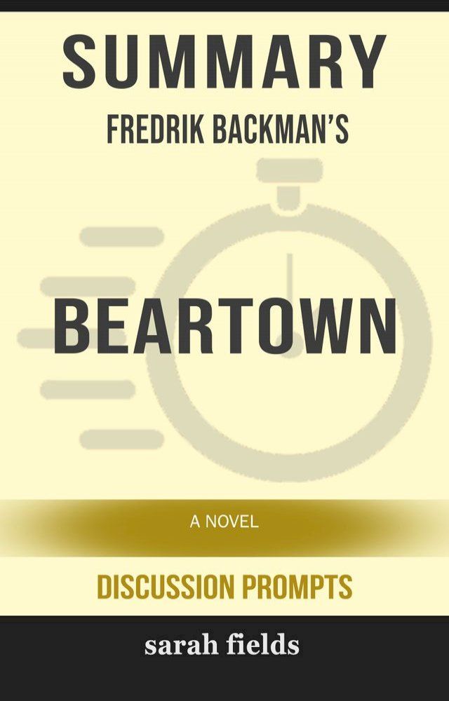  Summary: Fredrik Backman's Beartown(Kobo/電子書)