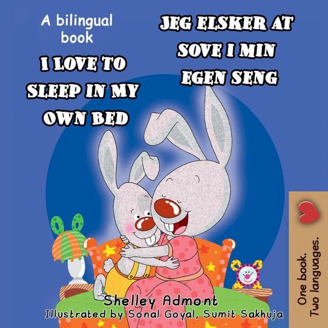  I Love to Sleep in My Own Bed Jeg elsker at sove i min egen seng(Kobo/電子書)