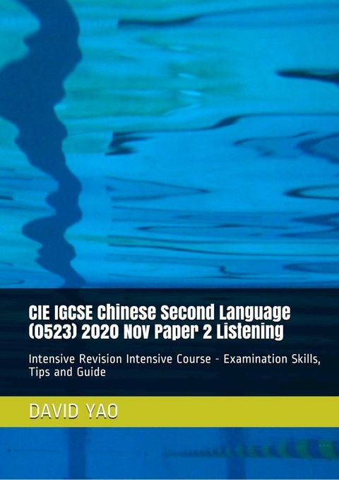 CIE IGCSE Chinese Second Language (0523) 2020 Nov Paper 2 Listening(Kobo/電子書)