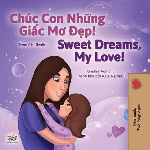  Ch&uacute;c Con Những Giấc Mơ Đẹp Sweet Dreams, My Love(Kobo/電子書)