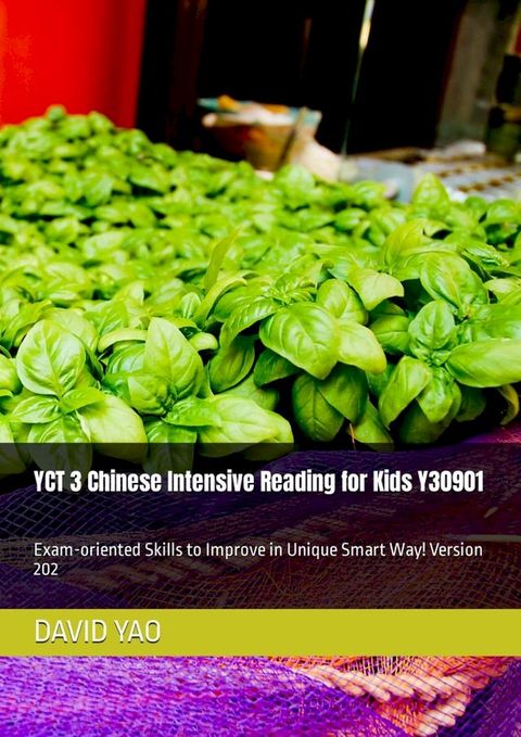 YCT 3 Chinese Intensive Reading for Kids Y30901 新中小学生汉语考试(Kobo/電子書)