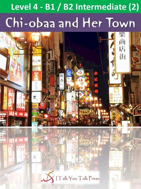 Chi-obaa and Her Town(Kobo/電子書)