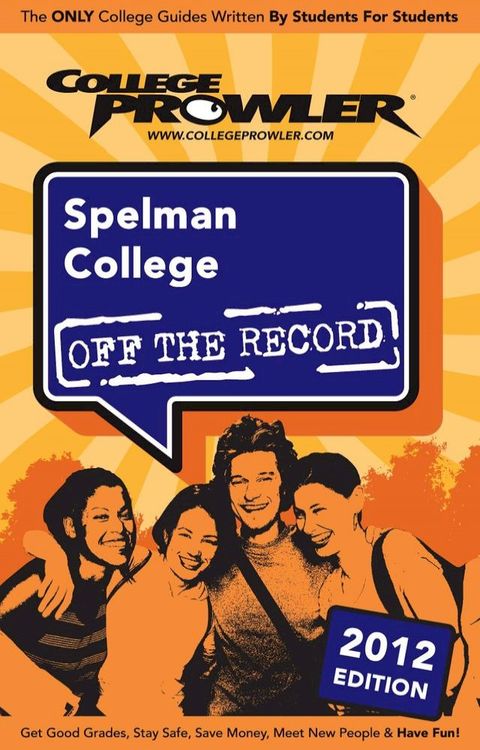 Spelman College 2012(Kobo/電子書)