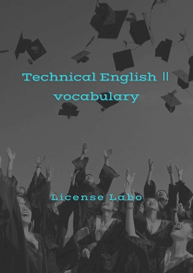  Technical English Ⅱ vocabulary(Kobo/電子書)