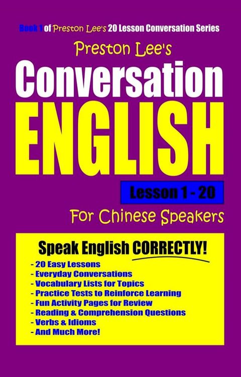 Preston Lee's Conversation English For Chinese Speakers Lesson 1: 20(Kobo/電子書)