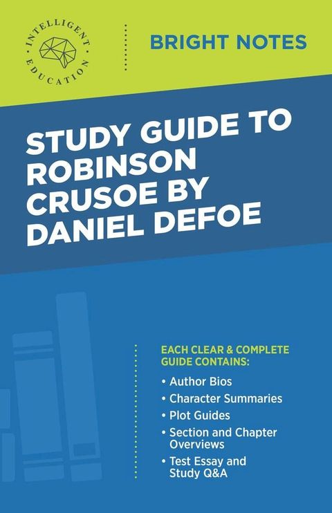 Study Guide to Robinson Crusoe by Daniel Defoe(Kobo/電子書)